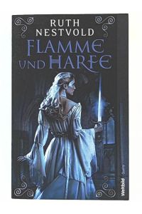 Flamme und Harfe, Roman