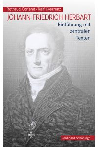 Johann Friedrich Herbart  - Einführung mit zentralen Texten