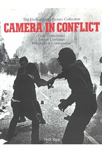Camera in conflict, Civil disturbance - Innere Unruhen - Rébellion et Contestation