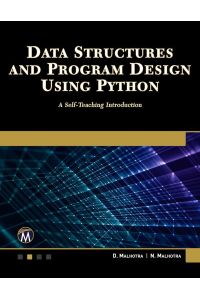 Data Structures and Program Design Using Python: A Self-Teaching Introduction