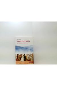 Shakespeares: Die unendliche Vielfalt der Bilder  - die unendliche Vielfalt der Bilder : mit einer Zeittafel