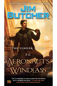 The Aeronaut's Windlass (The Cinder Spires, Band 1)