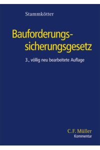 Bauforderungssicherungsgesetz (C. F. Müller Kommentar)