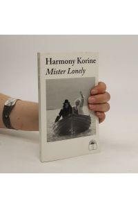 Harmony Korine : Mister Lonely