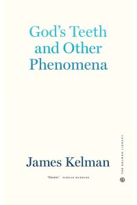God's Teeth and Other Phenomena