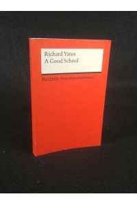 A Good School  - (Fremdsprachentexte)