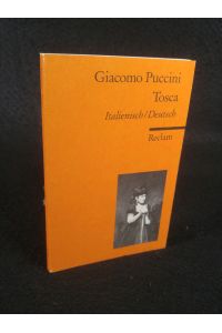 Tosca  - Italienisch/Deutsch. Melodramma in tre atti / Oper in drei Akten