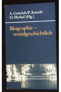 Biographie - sozialgeschichtlich  - (Nr. 1538) Kleine Vandenhoeck-Reihe