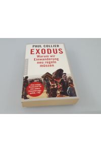 Exodus  - warum wir Einwanderung neu regeln müssen