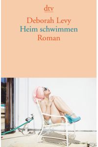 Heim schwimmen  - Roman