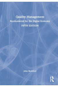 Quality Management: Reconsidered for the Digital Economy