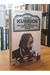 Stanley Kubrick - Spartacus / 2001: Odyssee im Weltraum / Uhrwerk Orange / Shining,