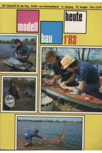 Modellbau heute, 1983, Heft 1