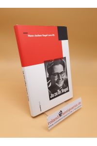 Ja zu Dr. Vogel Hans-Jochen Vogel zum 85.