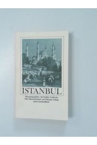 Istanbul  - hrsg. von Esther Gallwitz. Mit Ill. von Thomas Allom