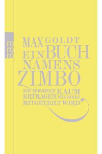 Ein Buch namens Zimbo  - Texte 2007 - 2008, einer von 2006, vier von 2009