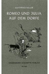 Romeo und Julia auf dem Dorfe: Erzählung (Hamburger Lesehefte)  - Novelle