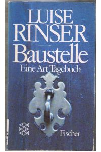 Baustelle  - e. Art Tagebuch ; 1967 - 70