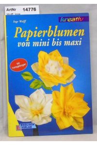 Papierblumen von mini bis maxi