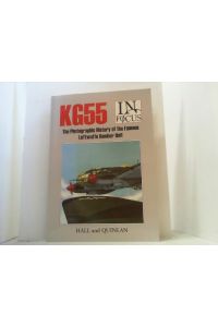KG55.   - The Photographic History of the Famous Luftwaffe Bomber Unit.