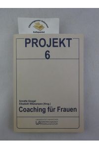 Coaching für Frauen.   - Projekt 6. Weiterbildungsstudium Arbeitswissenschaft.