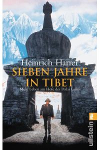 Sieben Jahre in Tibet  - mein Leben am Hofe des Dalai Lama