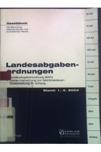 Landesabgabenordnungen : + Bundesabgabenordnung + Leitrechtsprechung zur Getränkesteuerrückerstattung.   - Gesetzbuch