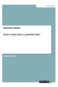 Does a state have a parental role?