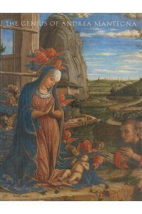 The Genius of Andrea Mantegna.