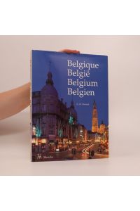 Belgique = België = Belgium = Belgien (nizozemsky)