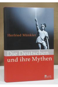 Die Deutschen und ihre Mythen.