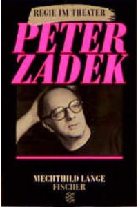 Peter Zadek  - Regie im Theater