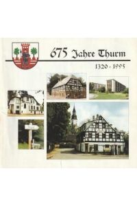 675 Jahre Thurm. 1320 - 1995.