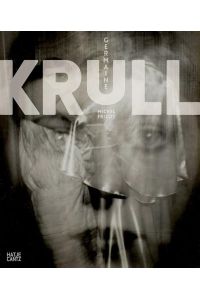 Germaine Krull  - [anlässlich der Ausstellung Germaine Krull (1897 - 1985), Jeu de Paume, Paris - 2. Juni bis 27. September 2015, Martin-Gropius-Bau, Berlin - 15. Oktober 2015 bis 31. Januar 2016]