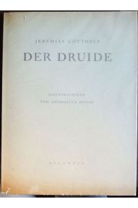 Der Druide  - : Erzählung.