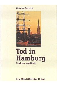 Tod in Hamburg, Brahms ermittelt