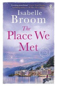 The Place We Met: Isabelle Broom