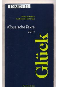 Klassische Texte zum Glück