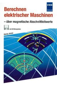 Berechnen elektrischer Maschinen - über magnetische Abschnittleitwerte