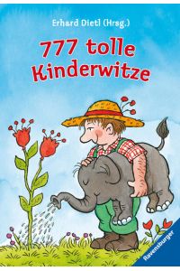 777 tolle Kinderwitze (Der Bestseller mit unschlagbaren Witzen und Scherzfragen für die tägliche Dosis Humor) (Ravensburger Taschenbücher)