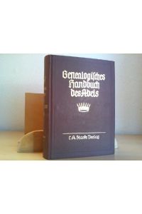 Generalogisches Handbuch des Adels. Band 51: Generalogisches Handbuch der Freiherrlichen Häuser. A Band VIII.
