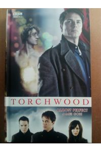 Torchwood: Almost Perfect (Torchwood Series Book 9)