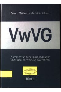 Kommentar zum Bundesgesetz über das Verwaltungsverfahren : (VwVG).
