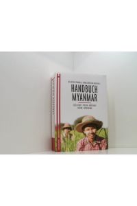 Handbuch Myanmar: Gesellschaft, Politik, Wirtschaft, Kultur, Entwicklung  - Gesellschaft, Politik, Wirtschaft, Kultur, Entwicklung