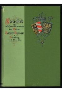 Festschrift zur 40. Haupt-Versammlung des Vereins Deutscher Ingenieure in Nürnberg vom 11. -15. Juni 1899. -