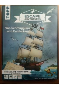 Escape Adventures ? Von Schmugglern und Entdeckern - Das ultimative Escape-Room-Erlebnis jetzt auch als Buch! Mit XXL-Mystery-Map für 1-4 Spieler. 90 Minuten Spielzeit
