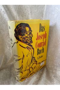 Das Joseph Conrad Buch  - Über mich selbst, Weihe, Tremolino, Idioten, Amy Foster, Das Herz der Finsternis, Taifun