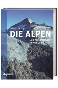 Bätzing, Bildatlas Alpen  - Das Verschwinden einer Kulturlandschaft