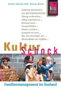 Reise Know-How KulturSchock Familienmanagement im Ausland