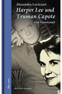 Harper Lee und Truman Capote : eine Freundschaft.   - Blue notes ; 60